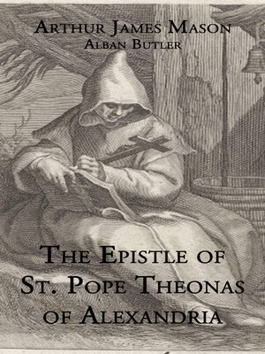 cover image of The Epistle St. Pope Theonas of Alexandria